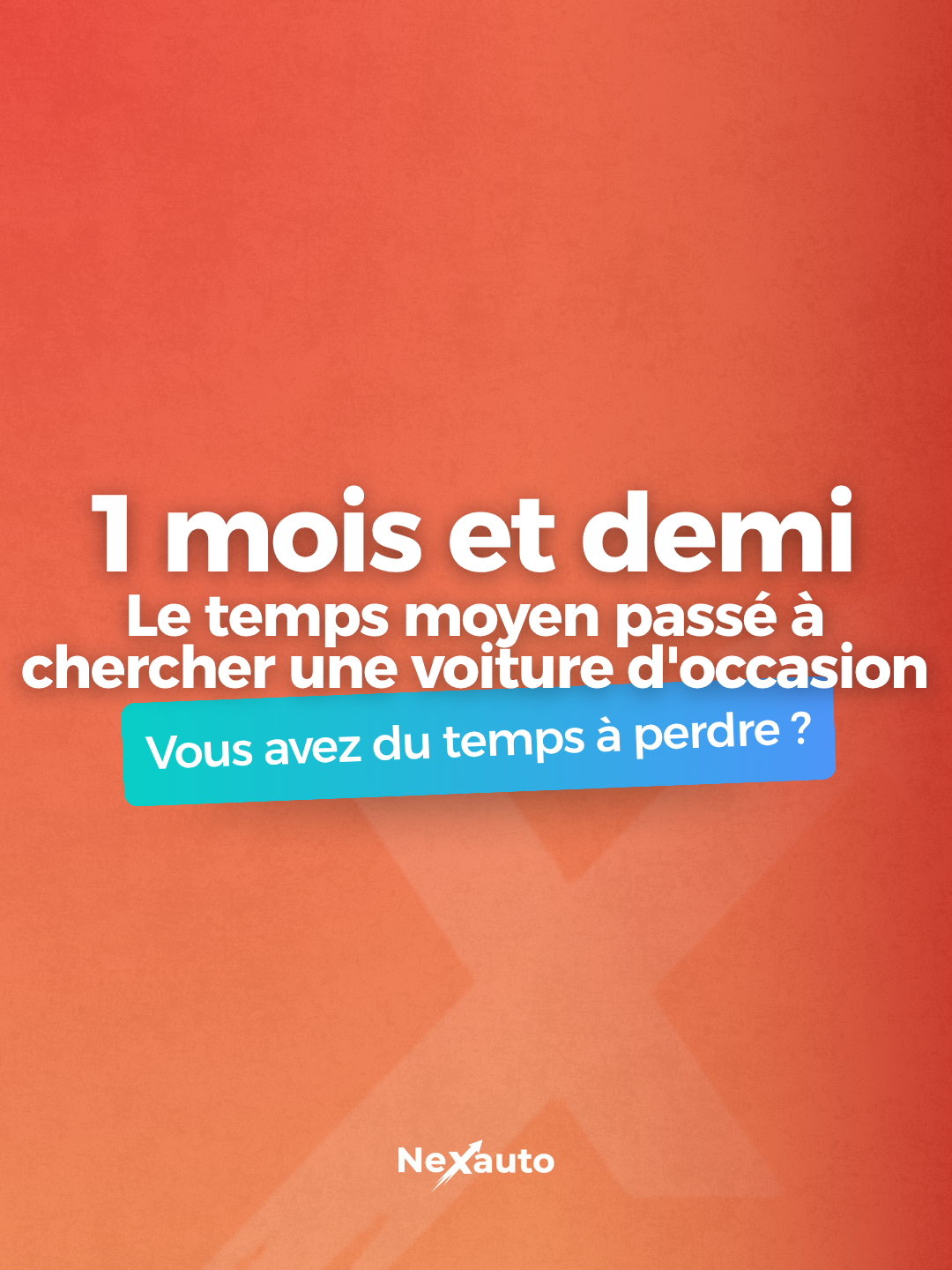 Post Nexauto — temps moyen de recherche d'un véhicule